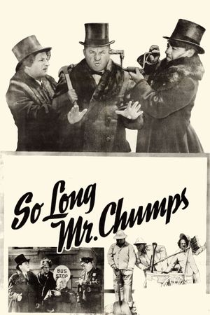 So Long Mr. Chumps's poster image