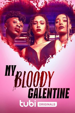 My Bloody Galentine's poster
