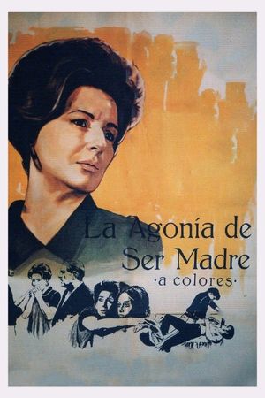 Agony to Be a Mother's poster