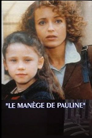 Le manège de Pauline's poster