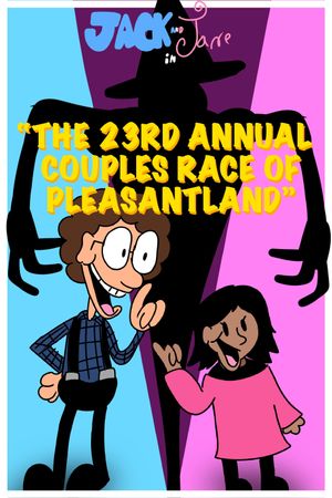 Jack and Jane in  "The 23rd Annual Couple Race of Pleasantland"'s poster