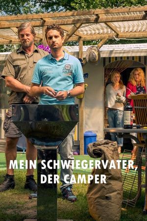 Mein Schwiegervater, der Camper's poster