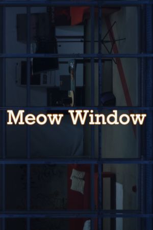 Meow Window's poster