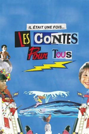 Il était une fois... les Contes pour tous's poster