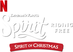 Spirit Riding Free: Spirit of Christmas's poster