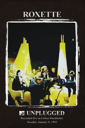 Roxette: MTV Unplugged's poster image