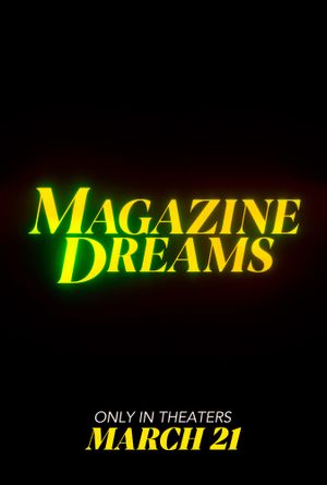 Magazine Dreams's poster
