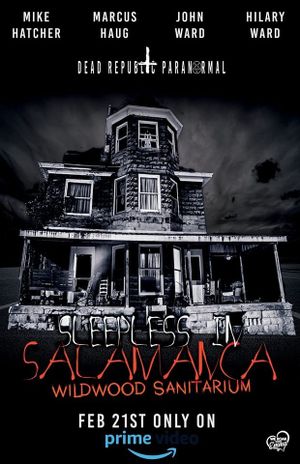Sleepless in Salamanca: Wildwood Sanitarium's poster