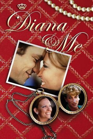 Diana & Me's poster