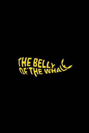 The Belly of the Whale's poster