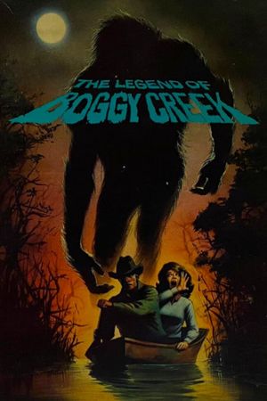 The Legend of Boggy Creek's poster