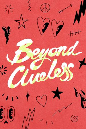 Beyond Clueless's poster