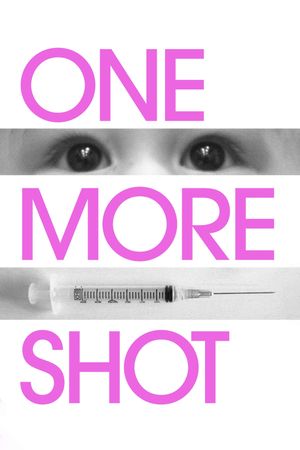 One More Shot's poster