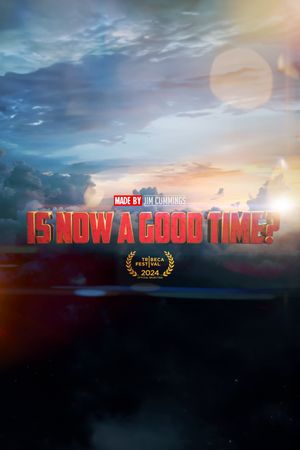 Is Now a Good Time?'s poster