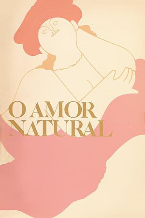 O Amor Natural's poster