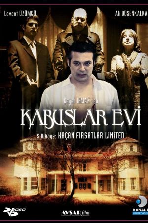 Kabuslar Evi: Kaçan Fırsatlar Limited's poster