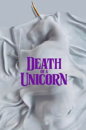 Death of a Unicorn's poster