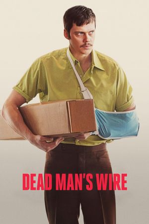 Dead Man's Wire's poster