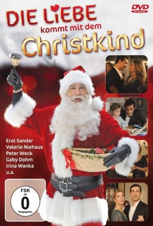 Die Liebe kommt mit dem Christkind's poster