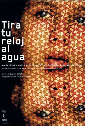 Tira tu reloj al agua's poster image