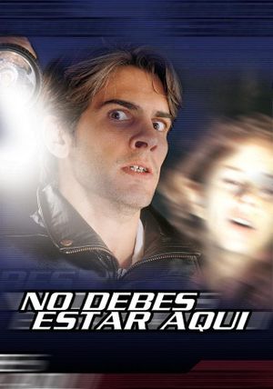 You Shouldn't Be Here's poster