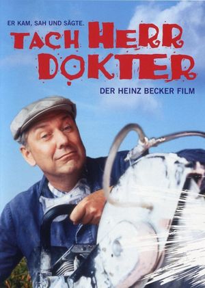 Tach Herr Dokter - Der Heinz Becker Film's poster