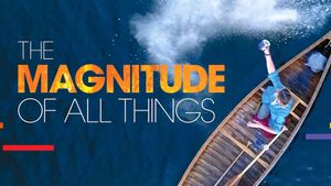 The Magnitude of All Things's poster