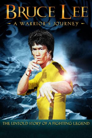 Bruce Lee: A Warrior's Journey's poster