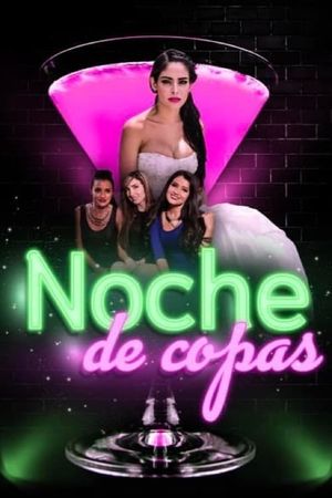 Noche de copas's poster