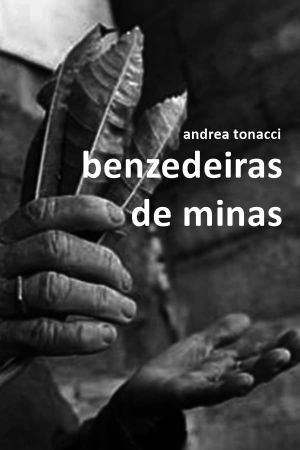 Benzedeiras de Minas's poster