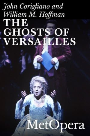The Ghosts of Versailles's poster