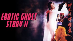 Erotic Ghost Story II's poster