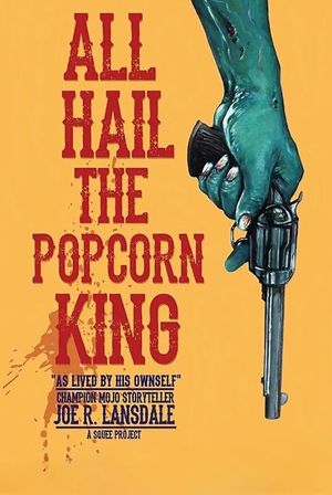 All Hail the Popcorn King's poster