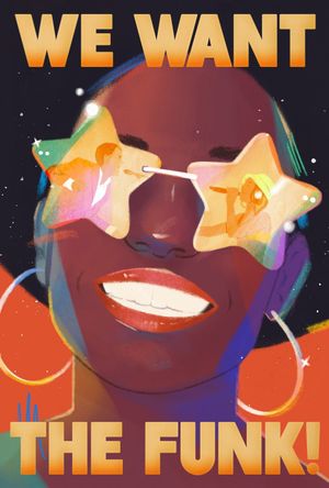 We Want the Funk!'s poster