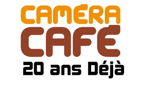 Already 20 years of Caméra Café's poster