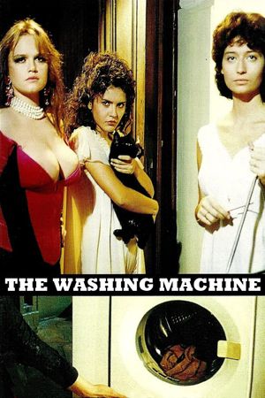 The Washing Machine's poster