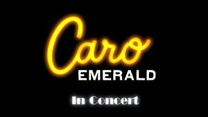 Caro Emerald: In Concert's poster