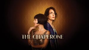 The Chaperone's poster