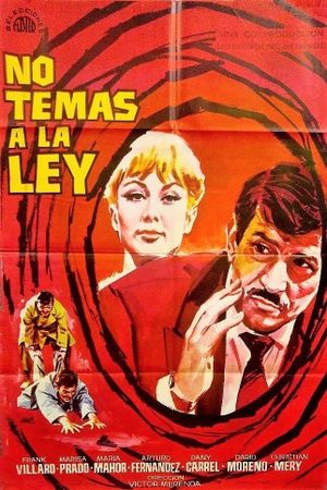 No temas a la ley's poster