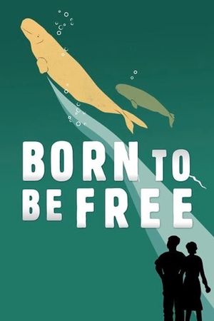 Born to Be Free's poster