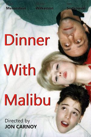 Dinner with Malibu's poster