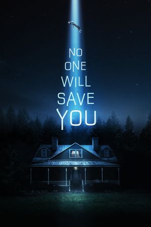 No One Will Save You's poster