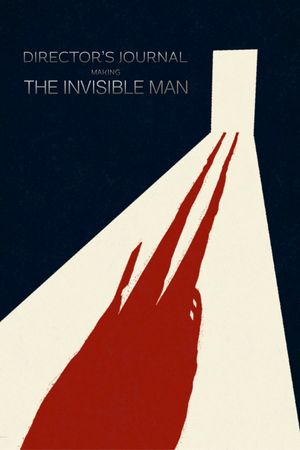 Director’s Journal: Making The Invisible Man's poster