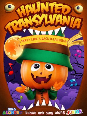 Haunted Transylvania: Party Like A Jack-O’-Lantern's poster