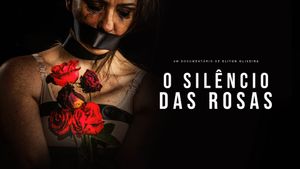O Silêncio das Rosas's poster