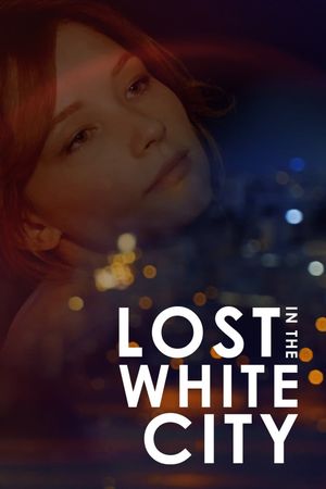 Lost in the White City's poster