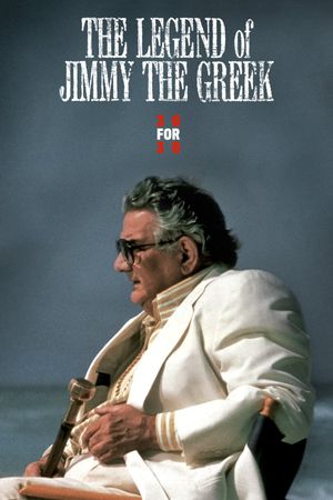 The Legend of Jimmy the Greek's poster