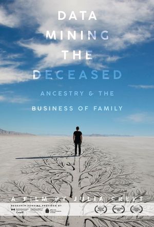 Data Mining the Deceased: Ancestry and the Business of Family's poster