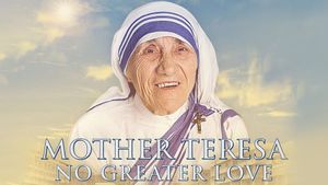 Mother Teresa: No Greater Love's poster