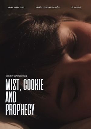 Mist, Cookie and Prophecy's poster image